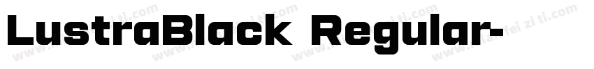 LustraBlack Regular字体转换